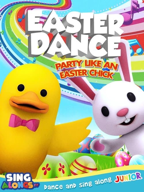 Easter Dance: Party Like An Easter Chickのポスター