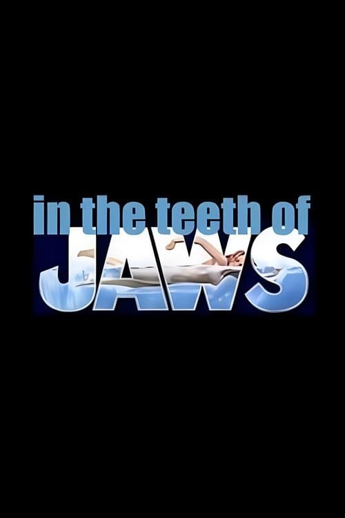 In the Teeth of Jawsのポスター