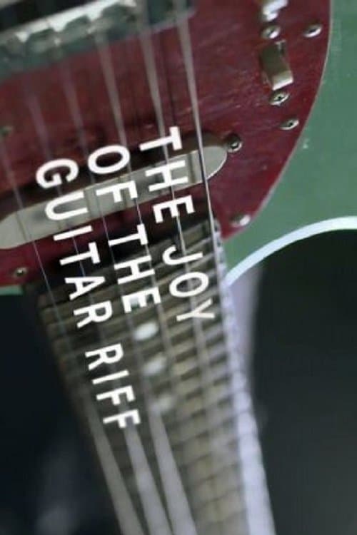 The Joy of the Guitar Riffのポスター