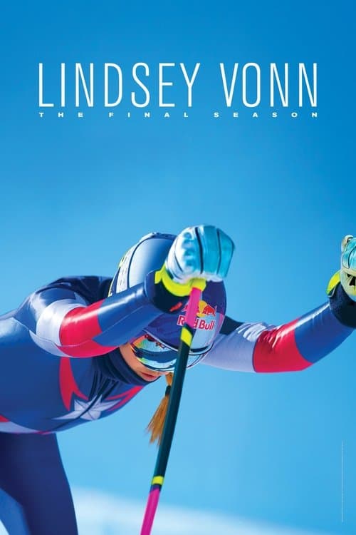 Lindsey Vonn: The Final Seasonのポスター