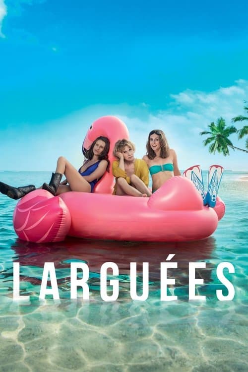 Larguéesのポスター