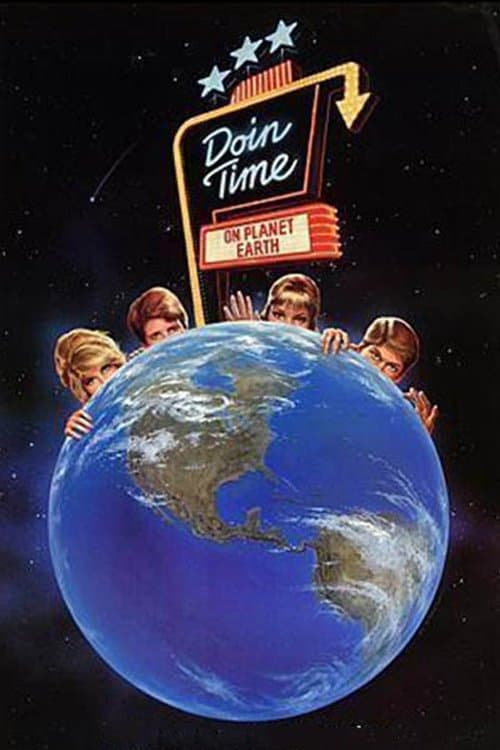 Doin' Time on Planet Earthのポスター