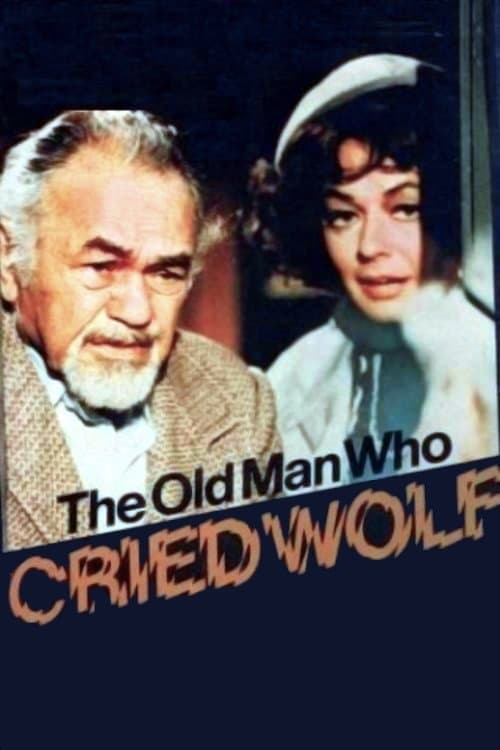 The Old Man Who Cried Wolfのポスター