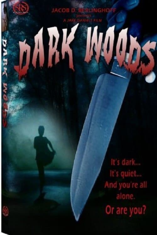 Dark Woodsのポスター