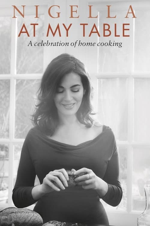 Nigella: At My Tableのポスター