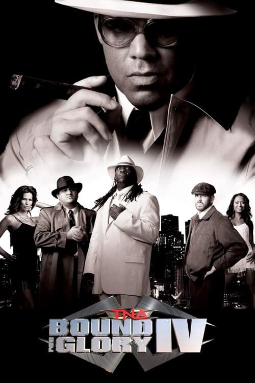 TNA Bound for Glory IVのポスター