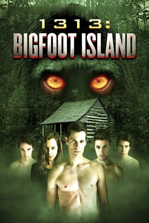 1313: Bigfoot Islandのポスター