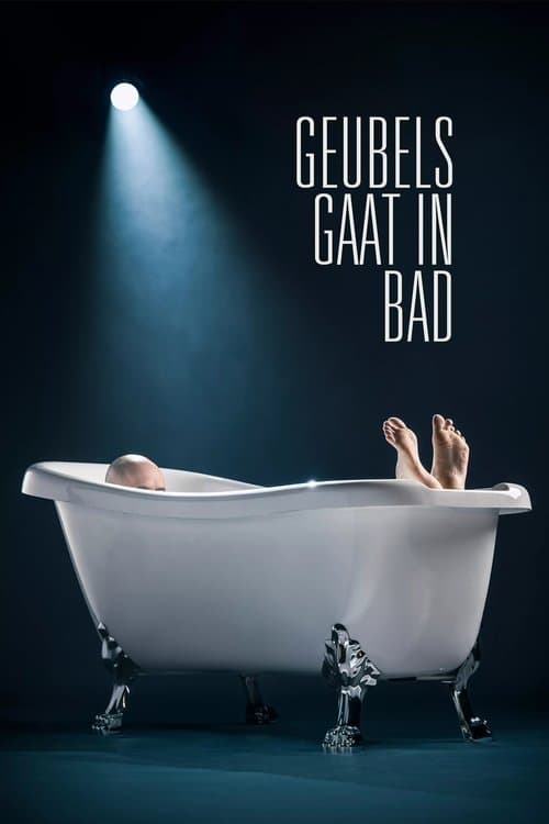Geubels gaat in badのポスター