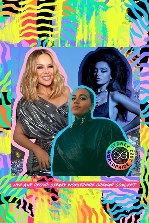 Live and Proud: Sydney WorldPride Opening Concertのポスター