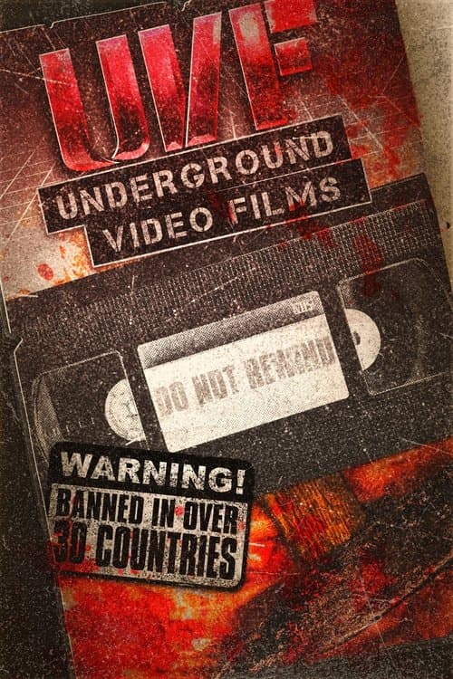 U.V.F: Underground Video Filmsのポスター