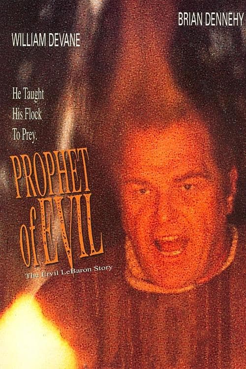 Prophet of Evil: The Ervil LeBaron Storyのポスター