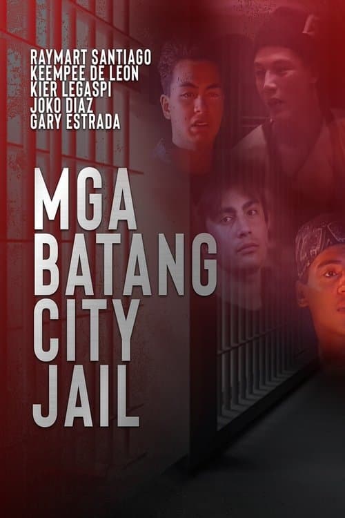 Mga Batang City Jailのポスター