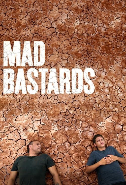 Mad Bastardsのポスター