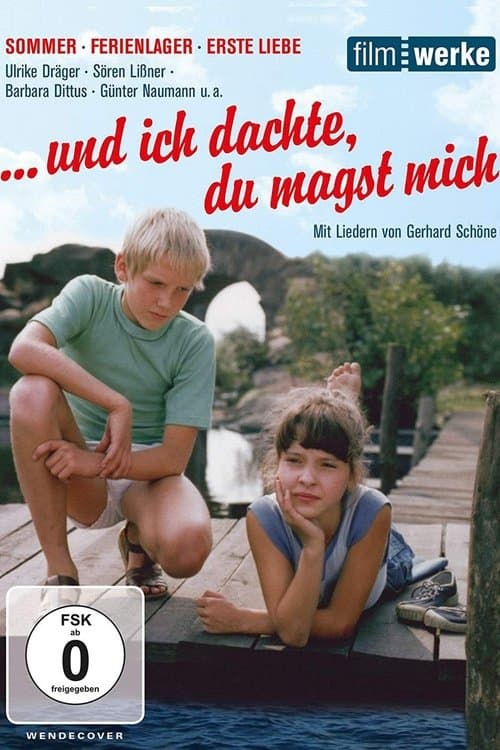 ...und ich dachte, du magst michのポスター