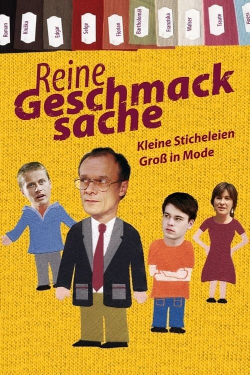 Reine Geschmacksacheのポスター