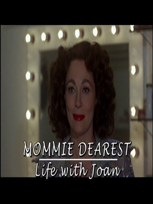 Mommie Dearest: Life with Joanのポスター