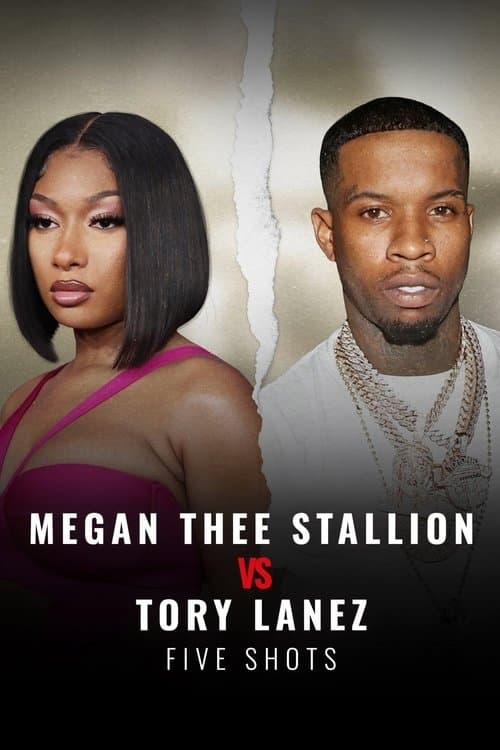 Megan Thee Stallion vs Tory Lanez: Five Shotsのポスター
