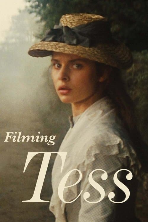 Filming 'Tess'のポスター