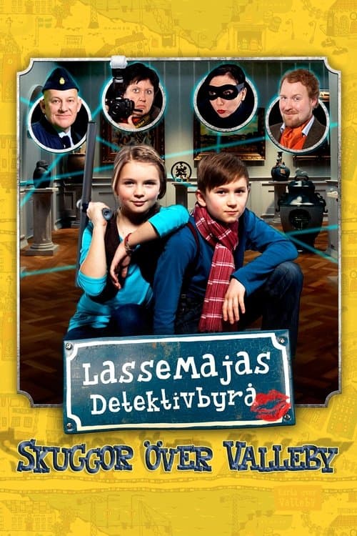 LasseMajas detektivbyrå - Skuggor över Vallebyのポスター