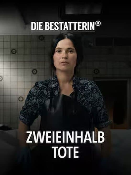 Die Bestatterin - Zweieinhalb Toteのポスター