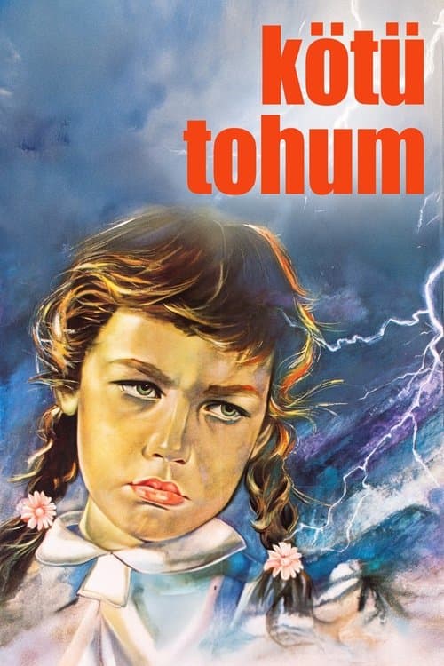 Kötü Tohumのポスター