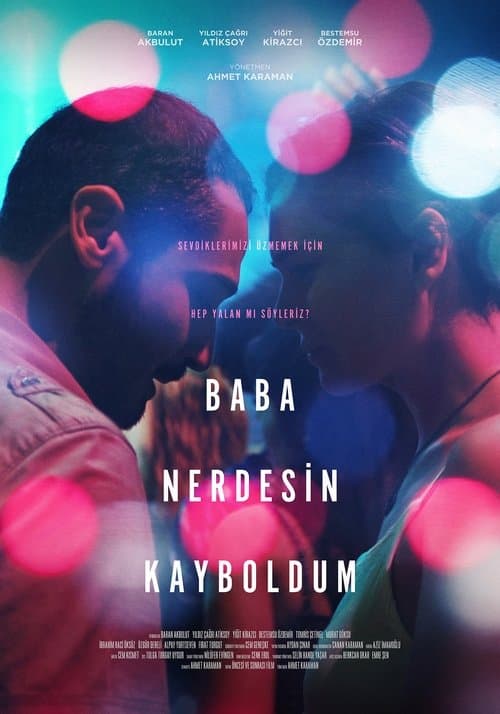 Baba Nerdesin Kayboldumのポスター