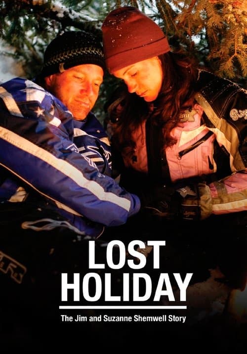 Lost Holiday: The Jim & Suzanne Shemwell Storyのポスター