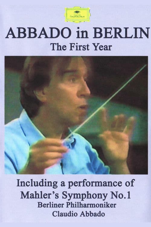 Abbado in Berlin – The First Yearのポスター