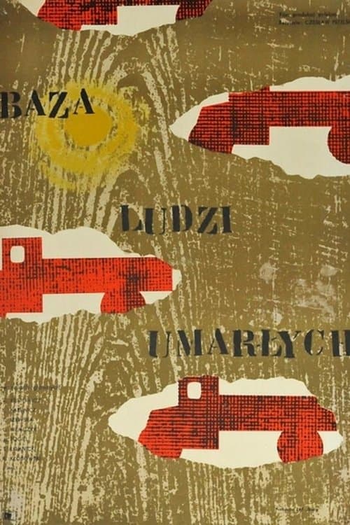 Baza ludzi umarłychのポスター