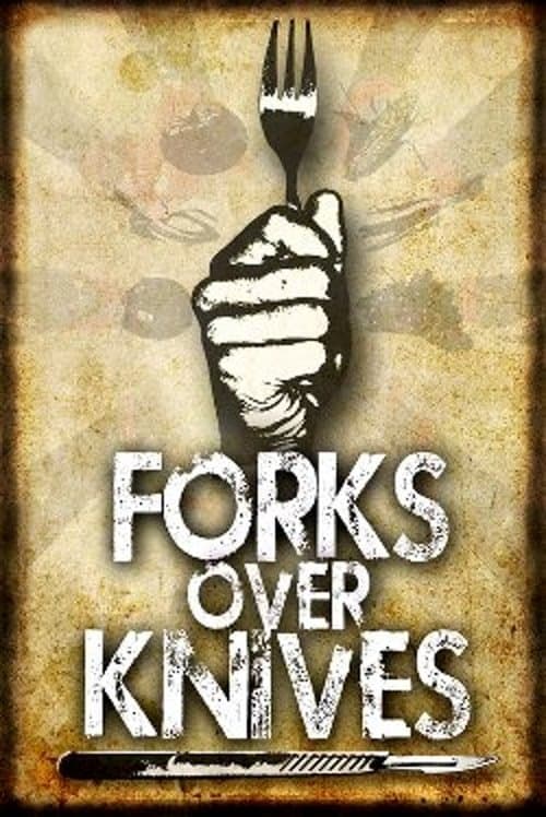 Forks Over Knivesのポスター