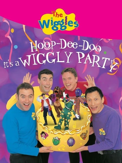 The Wiggles: Hoop-Dee-Doo it's a Wiggly Partyのポスター