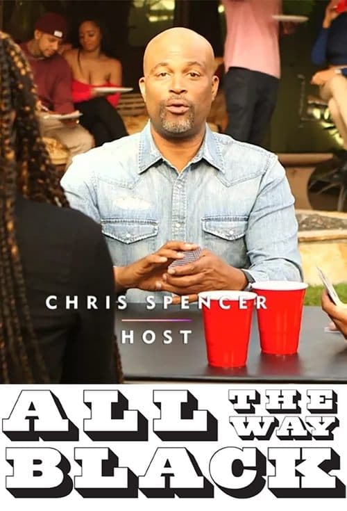 All The Way Blackのポスター