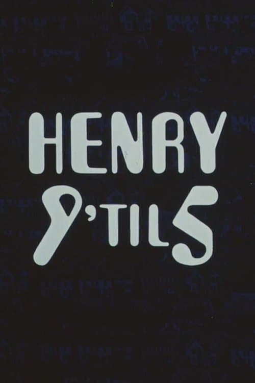 Henry 9 'til 5のポスター