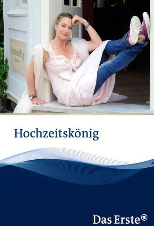 Hochzeitskönigのポスター