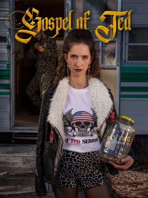 Gospel of Tedのポスター