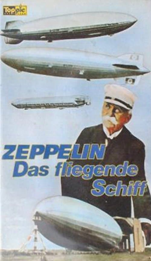 Zeppelin - Das fliegende Schiffのポスター
