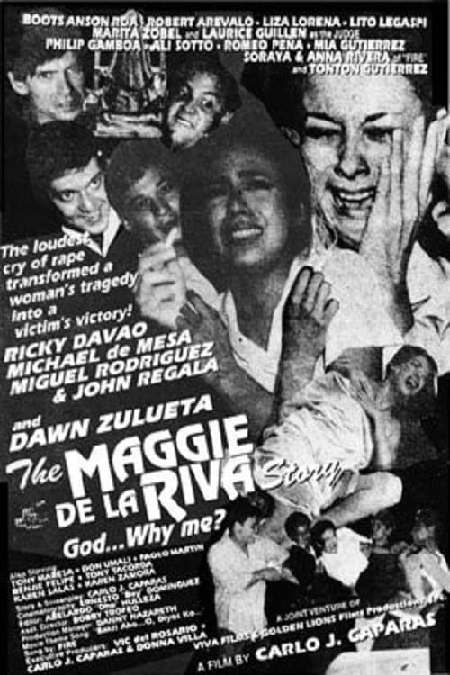 The Maggie dela Riva Story (God... Why Me?)のポスター