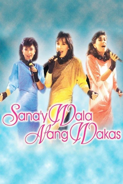 Sana'y Wala Nang Wakasのポスター
