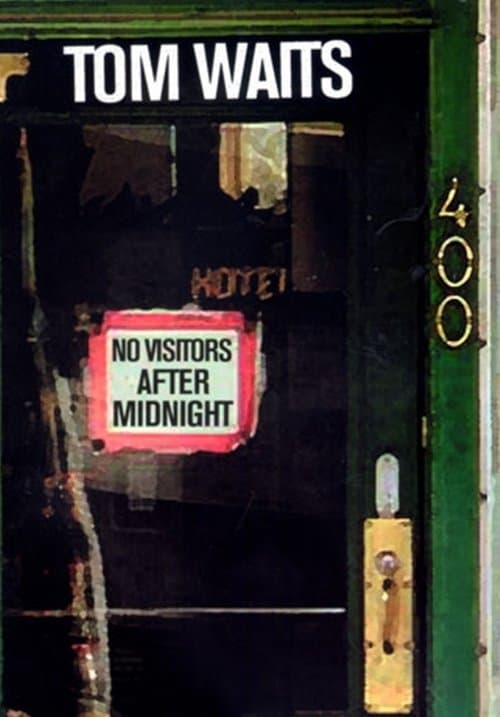 Tom Waits - No Visitors After Midnightのポスター