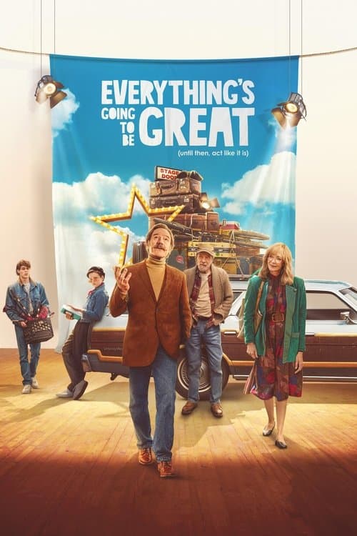 Everything's Going to Be Greatのポスター