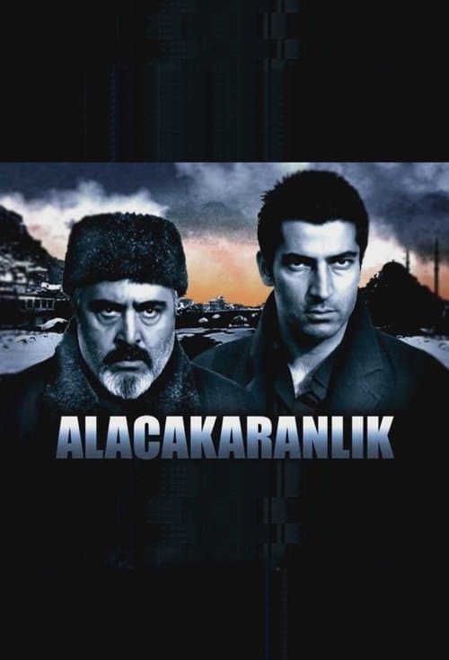 Alacakaranlıkのポスター