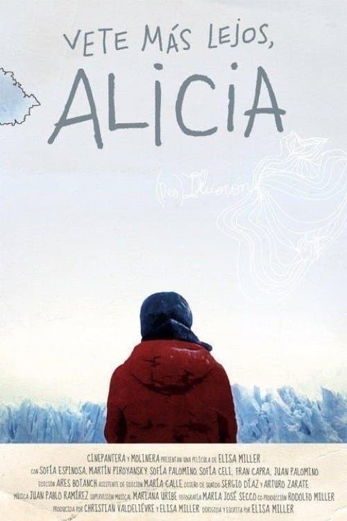 Vete más lejos Aliciaのポスター