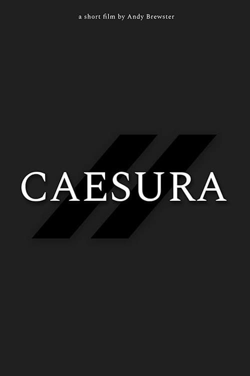 Caesuraのポスター