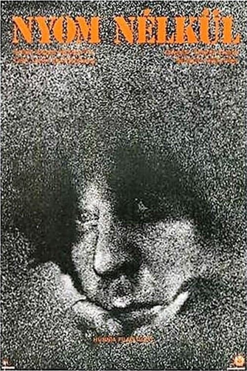 Nyom nélkülのポスター