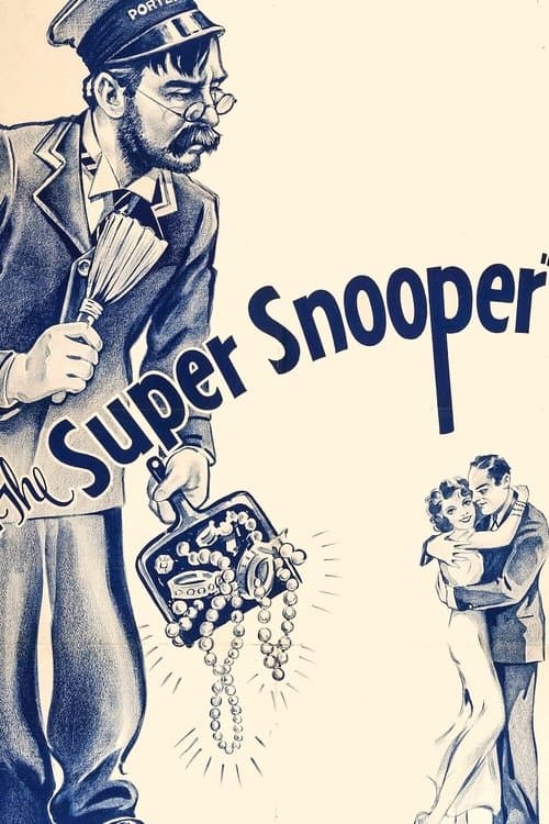 The Super Snooperのポスター