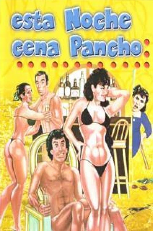 Esta noche cena Panchoのポスター