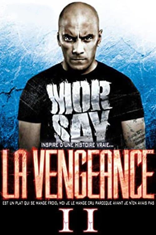 La Vengeance IIのポスター
