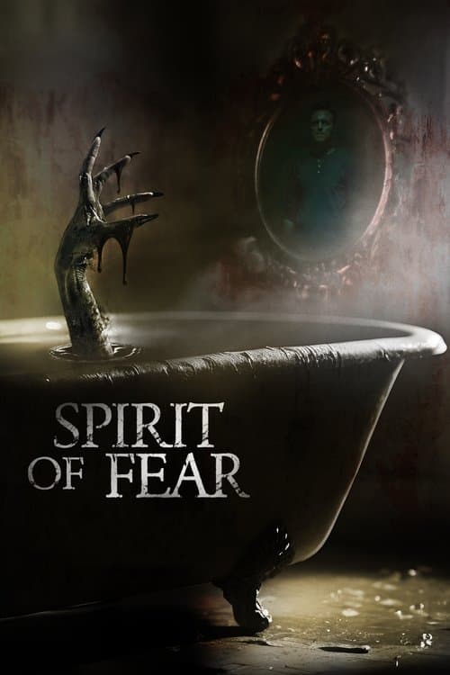 Spirit of Fearのポスター