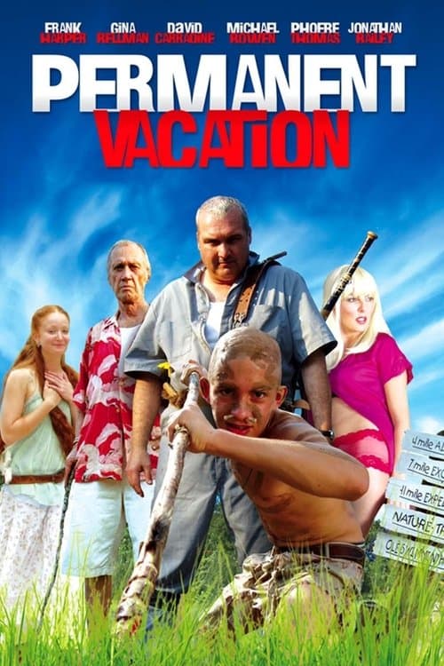 Permanent Vacationのポスター