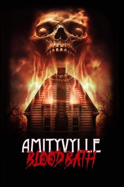 Amityville Bloodbathのポスター